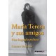 MARIA TERESA Y SUS AMIGOS. Carmen Domingo